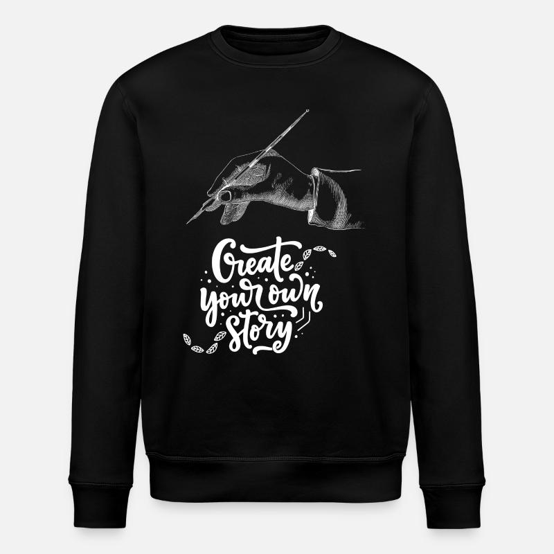 Hand illustration with inspirational message - Stanley/Stella ROLLER Unisex Organic Sweatshirt - black