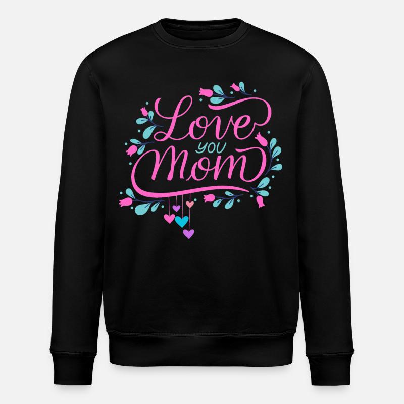 Je t'aime, maman - Sweat bio ROLLER Stanley/Stella Unisexe - noir