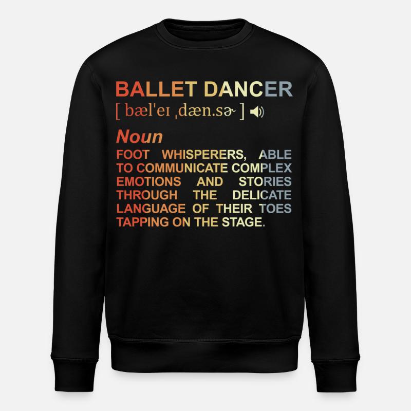 Balletttänzerin Begriffserklärung - Stanley/Stella Unisex Bio-Sweatshirt ROLLER - Schwarz