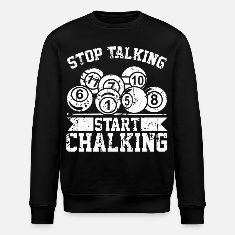 Stop Talking Start Chalking - Stanley/Stella Unisex Bio-Sweatshirt ROLLER - Schwarz