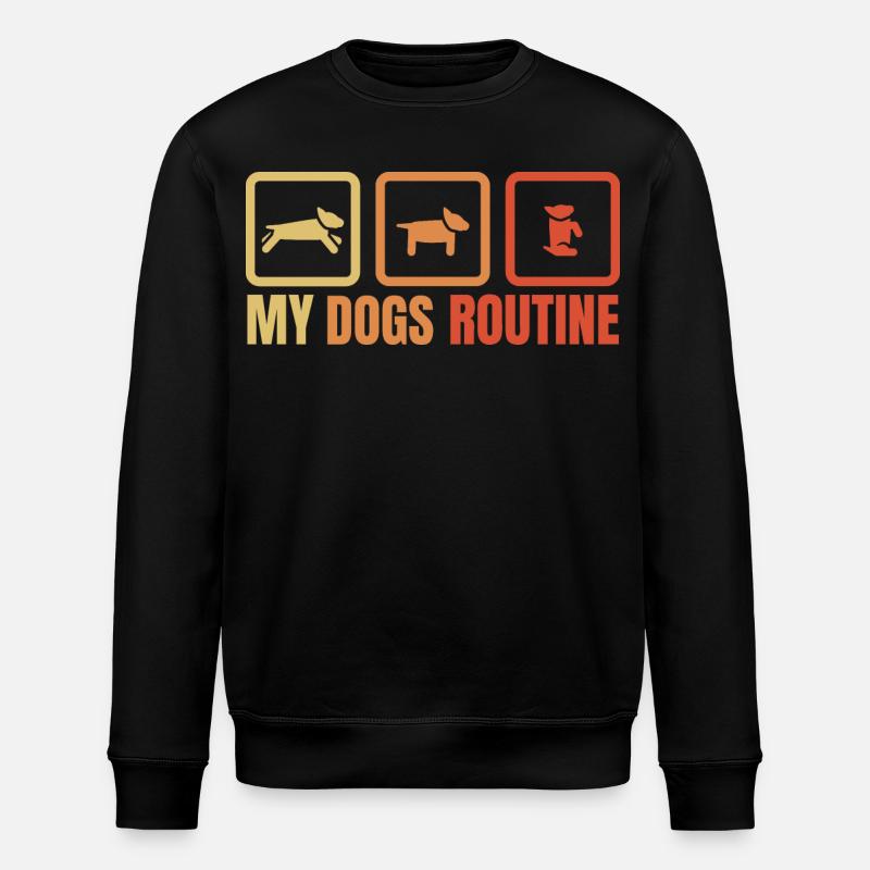 My dog's routine - Stanley/Stella ROLLER Unisex Organic Sweatshirt - black