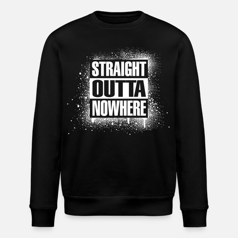 Straight outta nowhere - Stanley/Stella ROLLER Unisex Organic Sweatshirt - black