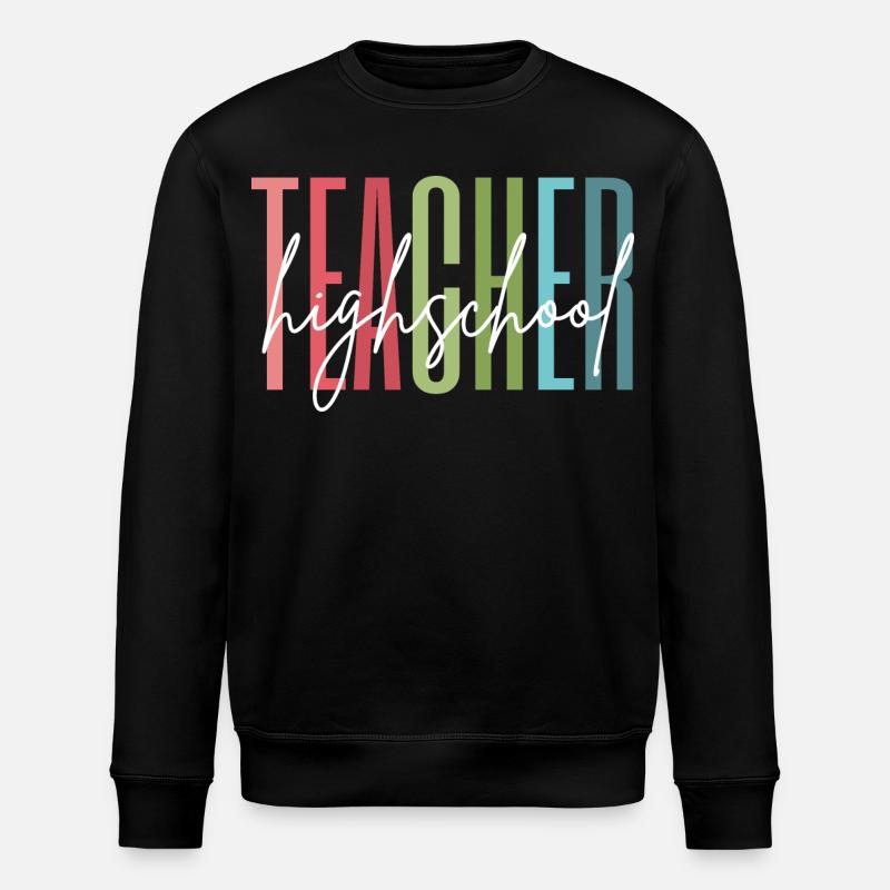 Highschool Lehrer Schule Geschenk - Stanley/Stella Unisex Bio-Sweatshirt ROLLER - Schwarz