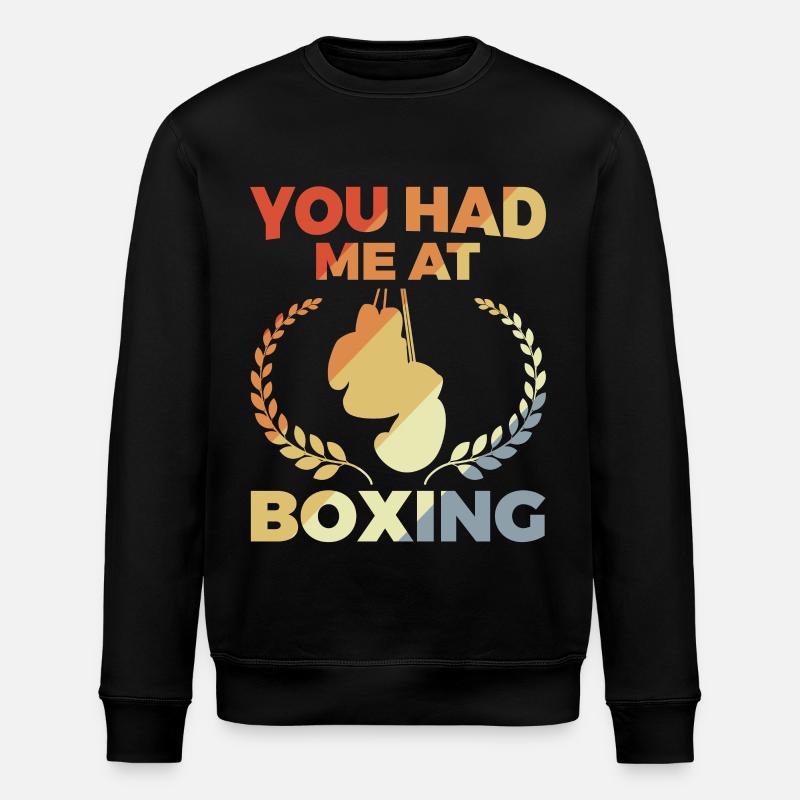 You Had Me At Boxing - Stanley/Stella Unisex Bio-Sweatshirt ROLLER - Schwarz