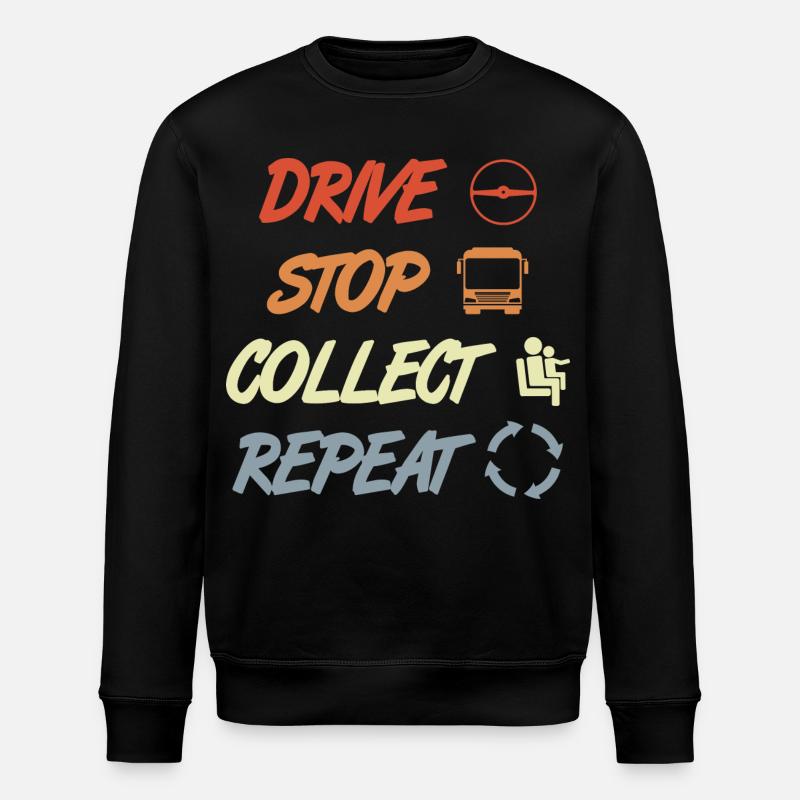 Fahren Stoppen Einsammeln Wiederholen - Stanley/Stella Unisex Bio-Sweatshirt ROLLER - Schwarz