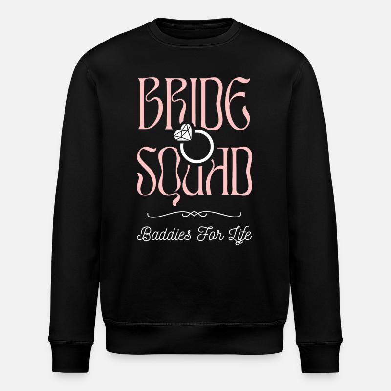 Bride Squad - Junggesellinnencrew - Stanley/Stella Unisex Bio-Sweatshirt ROLLER - Schwarz