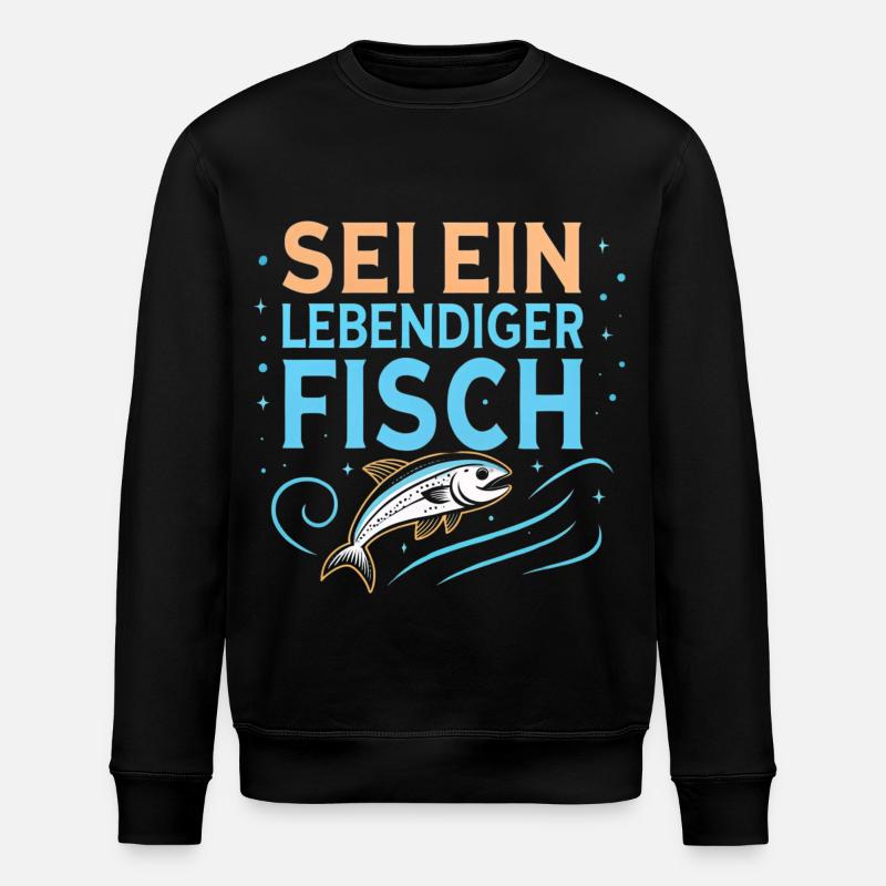 Sei ein lebendiger Fisch - Stanley/Stella Unisex Bio-Sweatshirt ROLLER - Schwarz