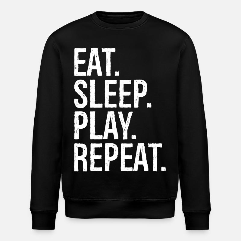 eat sleep play repeat - Stanley/Stella Unisex Bio-Sweatshirt ROLLER - Schwarz