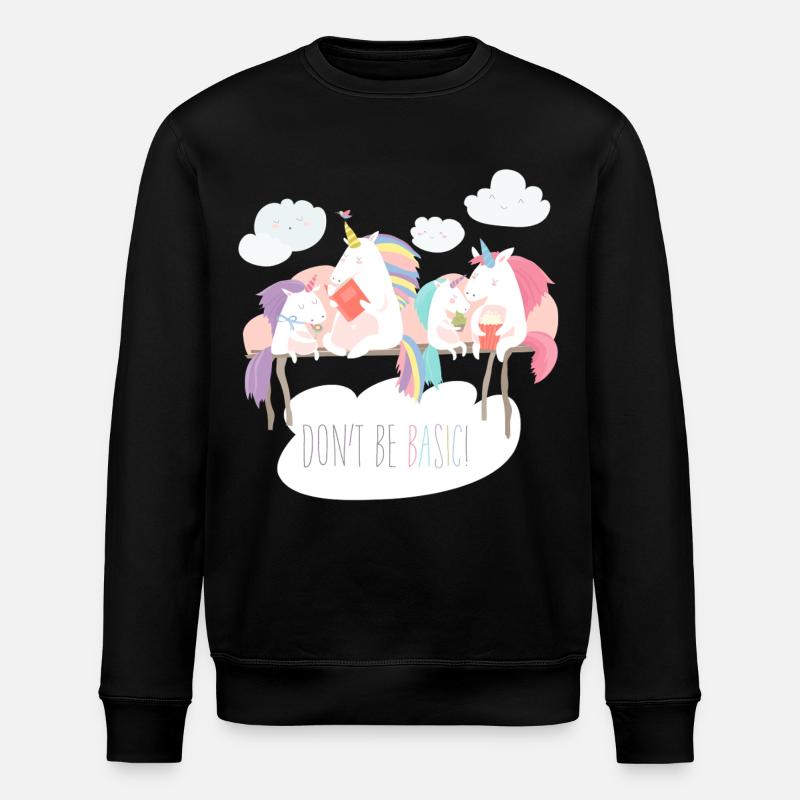 Einhorn don't be basic statement - Stanley/Stella Unisex Bio-Sweatshirt ROLLER - Schwarz