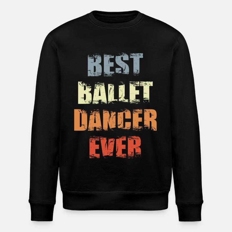 Best Ballet Dancer - Stanley/Stella ROLLER Unisex Organic Sweatshirt - black