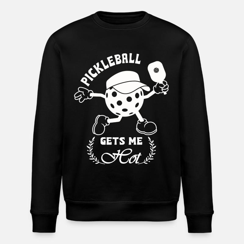 Pickleball gets me hot - Stanley/Stella ROLLER Unisex Organic Sweatshirt - black