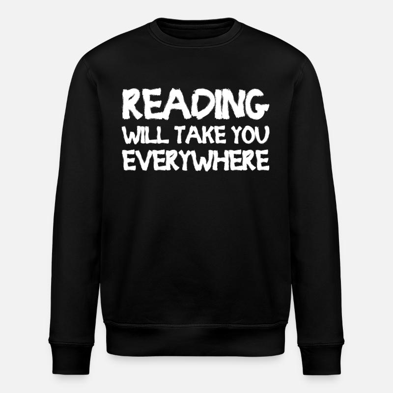 Reading Will Take You Everywhere - Stanley/Stella Unisex Bio-Sweatshirt ROLLER - Schwarz