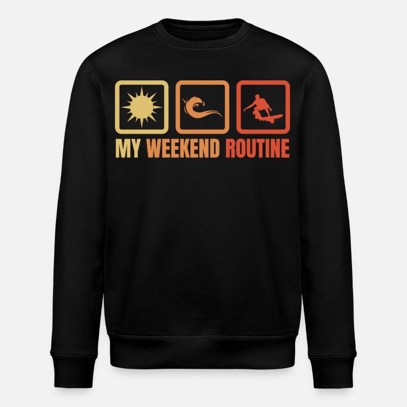 Surfer Weekend Routine - Stanley/Stella ROLLER Unisex Organic Sweatshirt - black