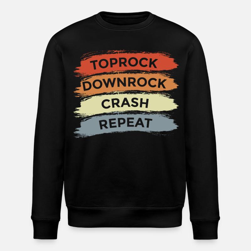 Toprock Downrock Crash Repeat - Stanley/Stella ROLLER Unisex Organic Sweatshirt - black
