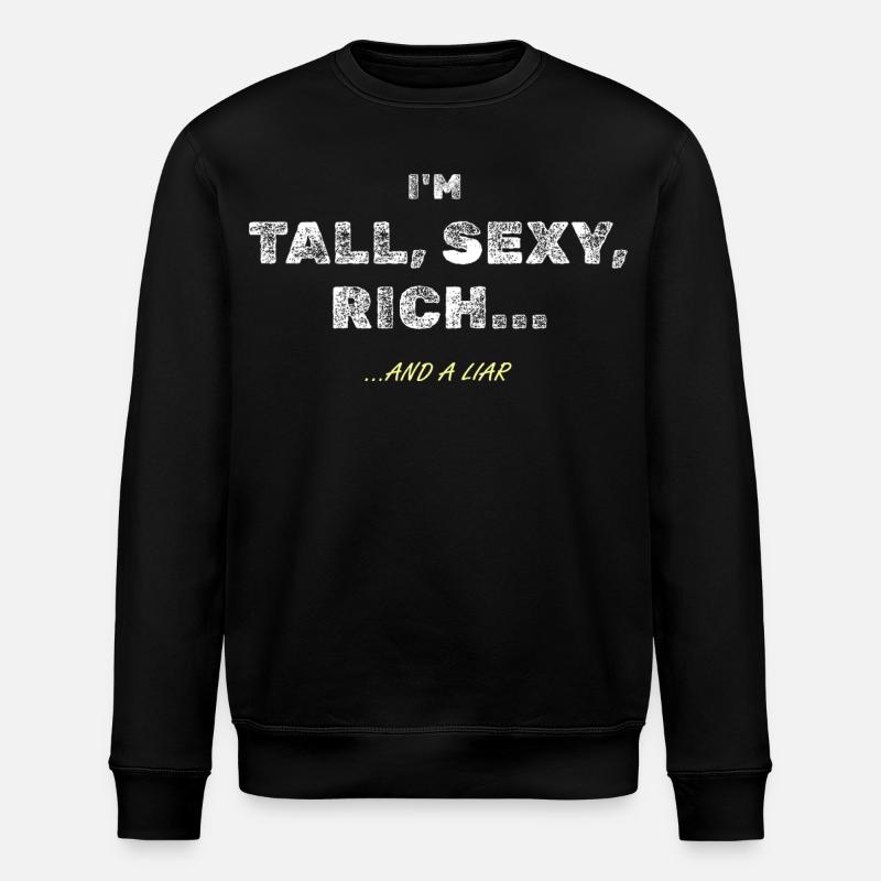 Grande, sexy et riche... sûr - Sweat bio ROLLER Stanley/Stella Unisexe - noir