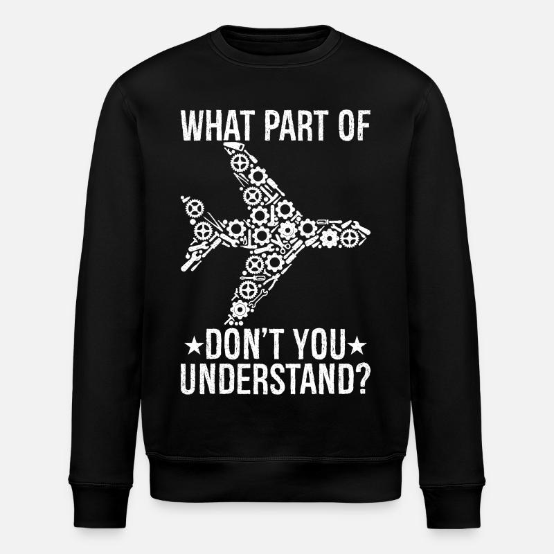 quelle partie de ne comprenez-vous pas - Sweat bio ROLLER Stanley/Stella Unisexe - noir