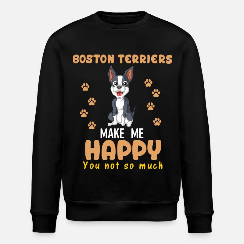 Boston Terrier Happy Meme Design - Stanley/Stella ROLLER Unisex Organic Sweatshirt - black