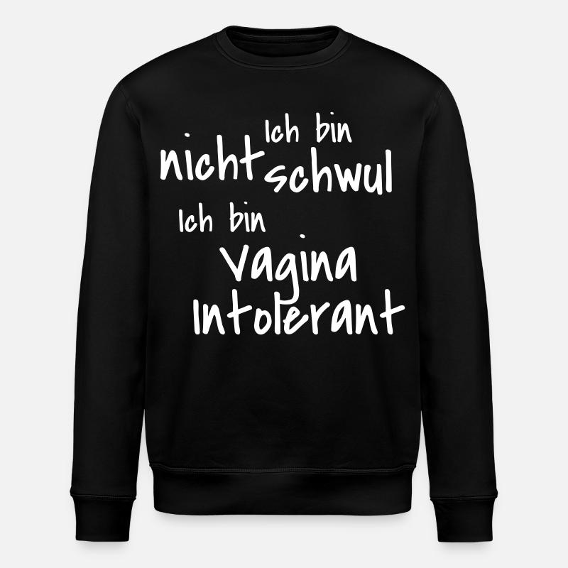 Vagina Intolerant - Stanley/Stella Unisex Bio-Sweatshirt ROLLER - Schwarz