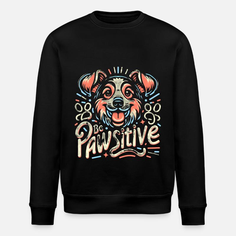 Be pawsitive cute dog - Stanley/Stella ROLLER Unisex Organic Sweatshirt - black