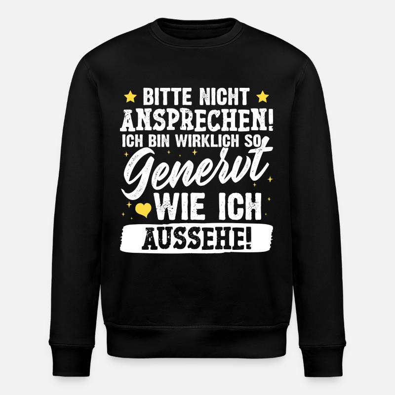 Malle BITTE NICHT ANSPRECHEN Lustiges - Stanley/Stella Unisex Bio-Sweatshirt ROLLER - Schwarz