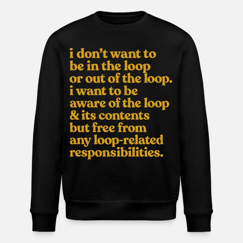 Conscient de la citation Loop - Sweat bio ROLLER Stanley/Stella Unisexe - noir