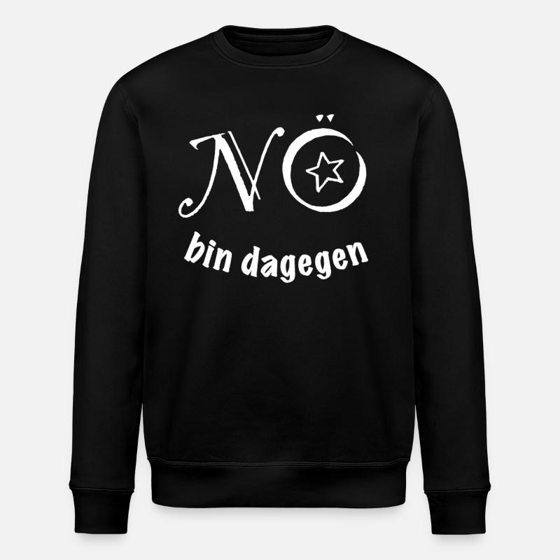 NON, JE SUIS CONTRE - Sweat bio ROLLER Stanley/Stella Unisexe - noir