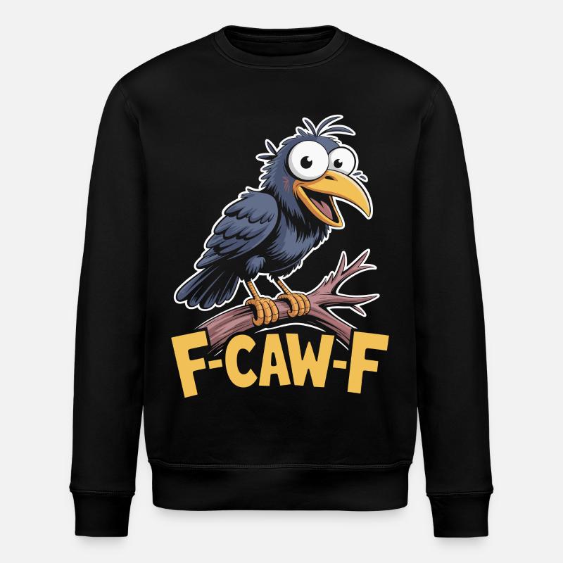 F-Caw-F Meme Crow - Stanley/Stella ROLLER Unisex Organic Sweatshirt - black