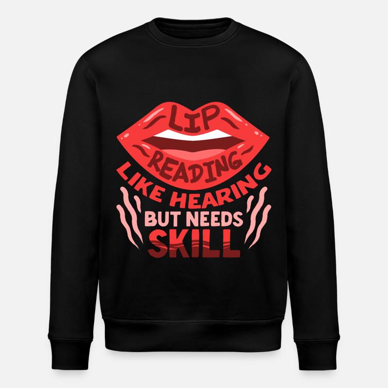 Sourd, sourd, malentendant - Sweat bio ROLLER Stanley/Stella Unisexe - noir