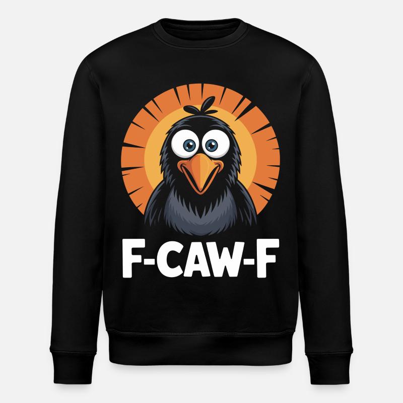 F-Caw-F Meme Krähe - Stanley/Stella Unisex Bio-Sweatshirt ROLLER - Schwarz