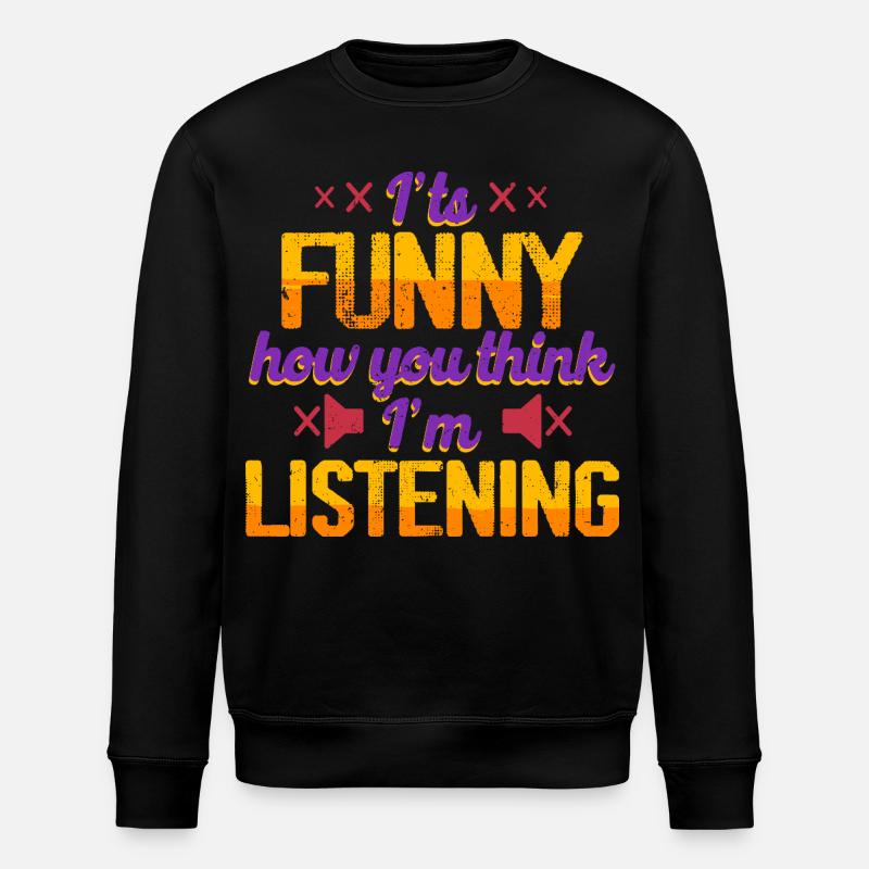 Deaf Deaf Hearing Impairment - Stanley/Stella ROLLER Unisex Organic Sweatshirt - black