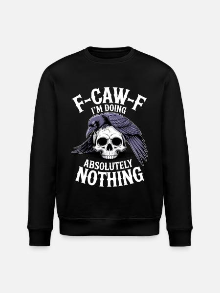 F-GAW-F Absolutely Nothing Skull Raven - Stanley/Stella ROLLER Unisex Organic Sweatshirt - black
