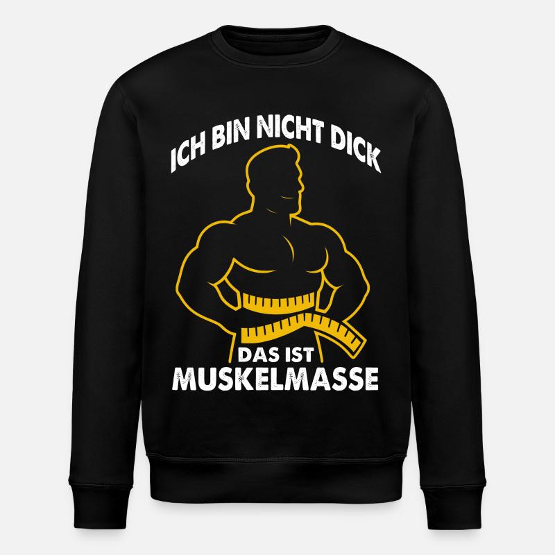 Muscles instead of mass saying - Stanley/Stella ROLLER Unisex Organic Sweatshirt - black