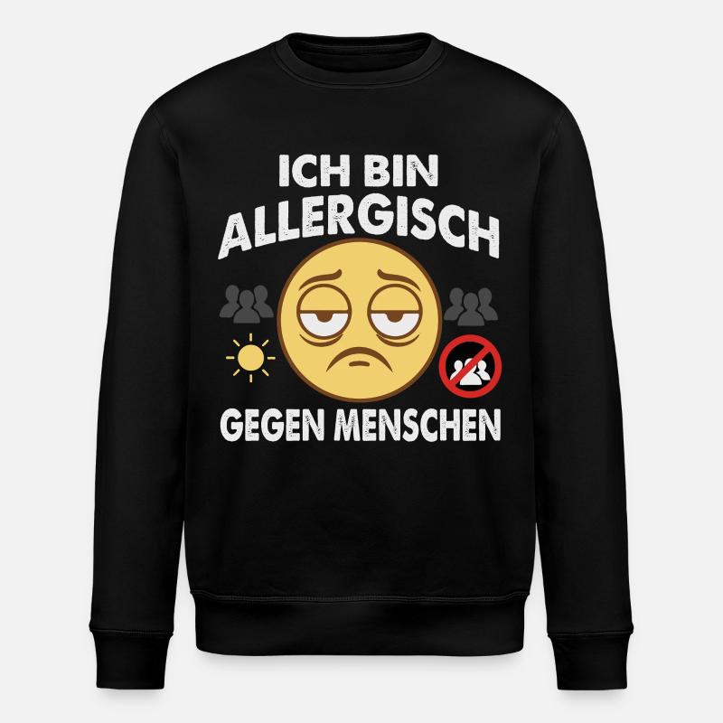 Allergisch Gegen Menschen  - Stanley/Stella Unisex Bio-Sweatshirt ROLLER - Schwarz
