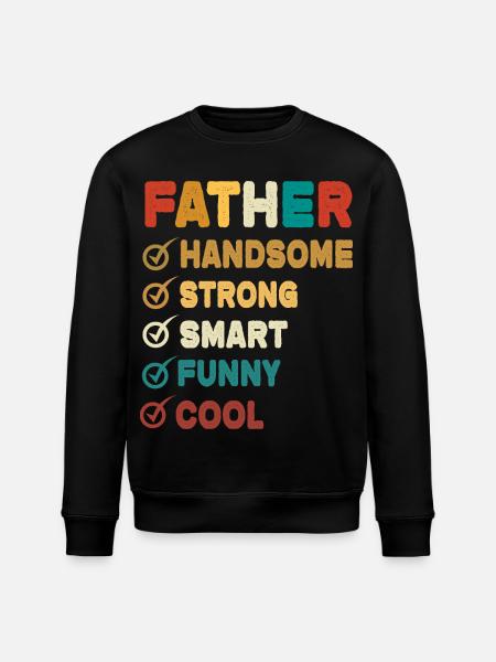 Dad Father Father's Day - Stanley/Stella ROLLER Unisex Organic Sweatshirt - black