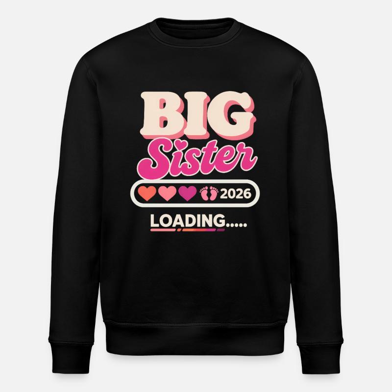 Big Sister Loading 2026 - Stanley/Stella ROLLER Unisex Organic Sweatshirt - black