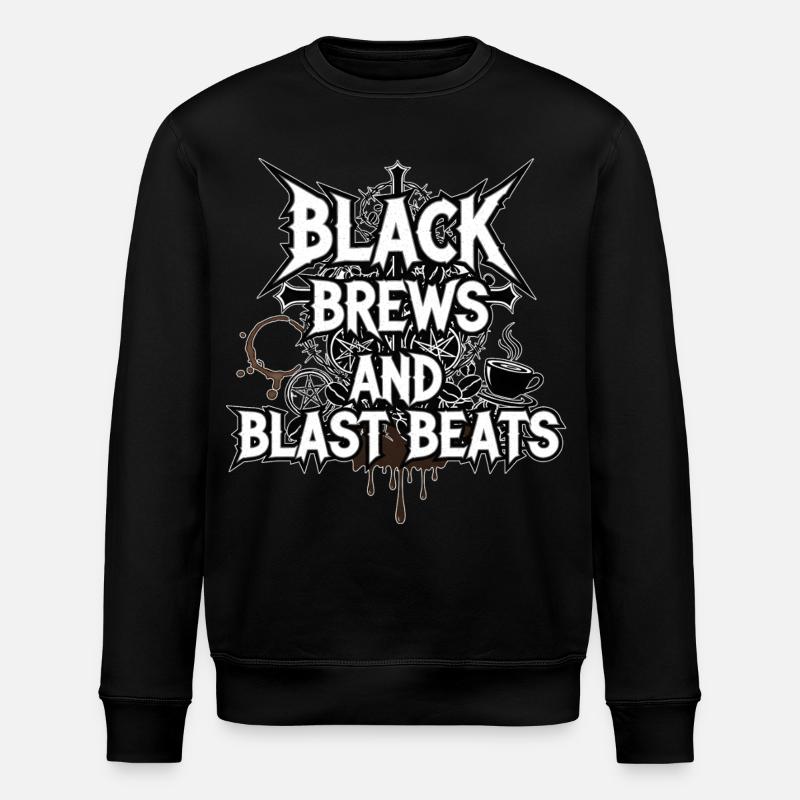 Black Brews and Blast Beats - Stanley/Stella ROLLER Unisex Organic Sweatshirt - black