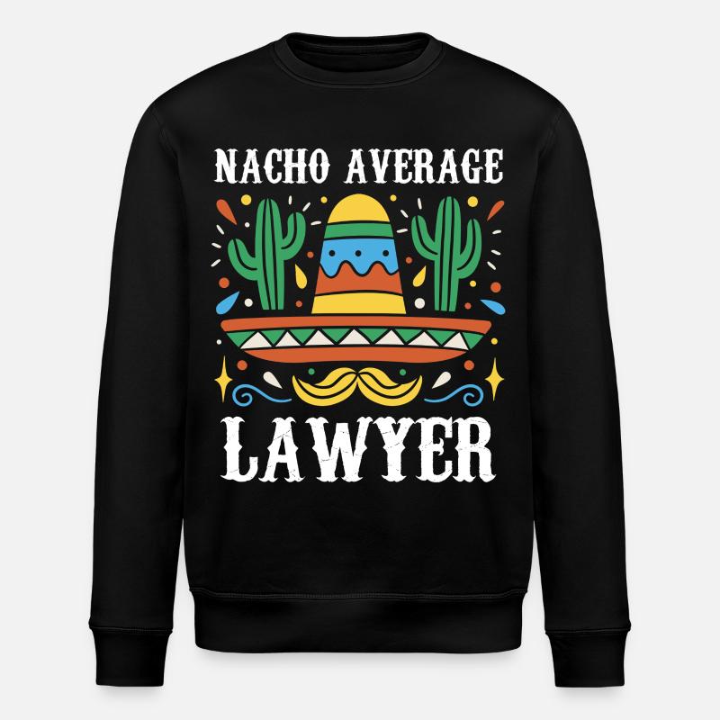 Nacho Average Lawyer Illustration - Stanley/Stella ROLLER Unisex Organic Sweatshirt - black