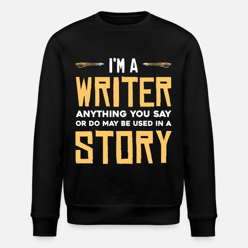 Ich bin Schriftsteller - Stanley/Stella Unisex Bio-Sweatshirt ROLLER - Schwarz