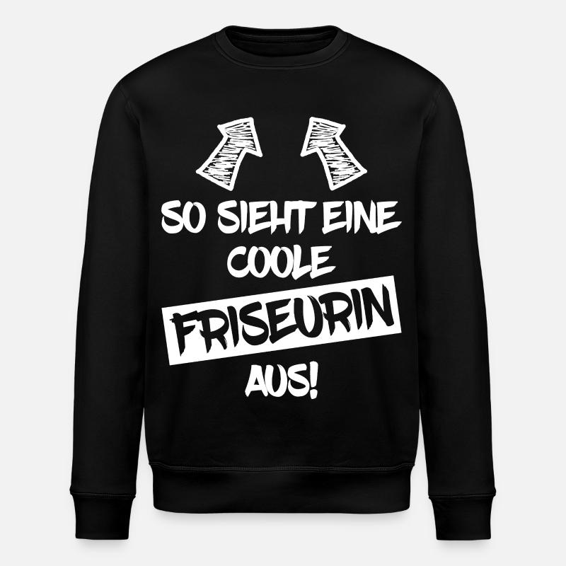 Coole Friseurin Lustiger Spruch Geschenk - Stanley/Stella Unisex Bio-Sweatshirt ROLLER - Schwarz