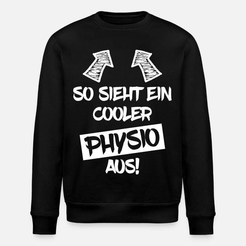 Cooler Physio Physiotherapeut Lustiger Spruch - Stanley/Stella Unisex Bio-Sweatshirt ROLLER - Schwarz