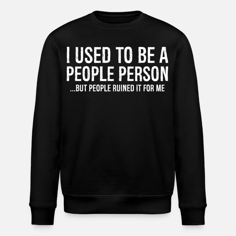 J’étais une personne sociable - Sweat bio ROLLER Stanley/Stella Unisexe - noir