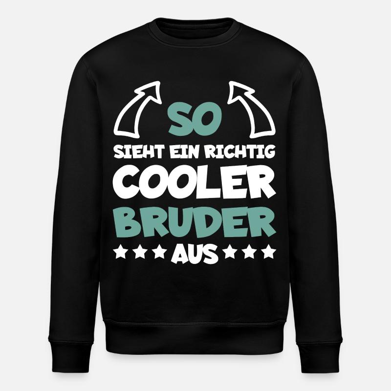 Vraiment cool frère drôle cadeau - Sweat bio ROLLER Stanley/Stella Unisexe - noir