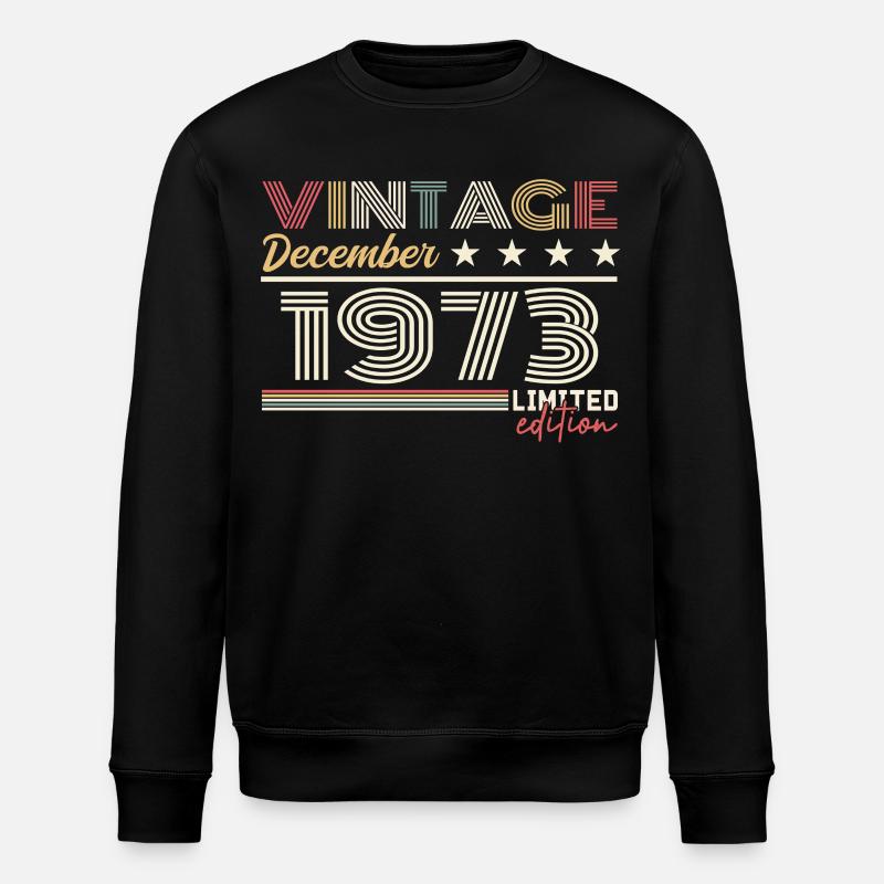 December 1973 Gift - Stanley/Stella ROLLER Unisex Organic Sweatshirt - black