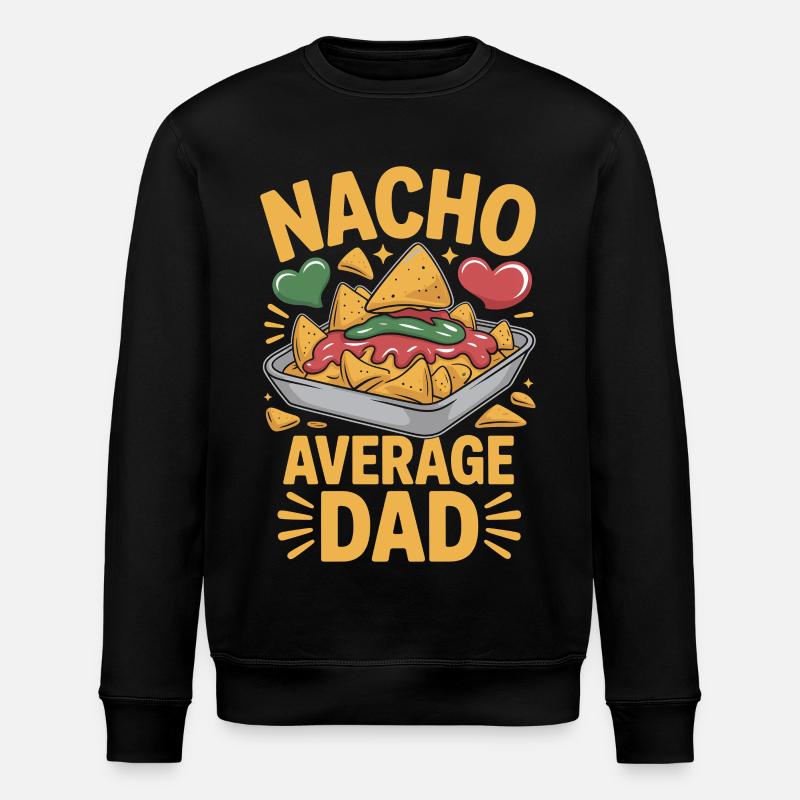 Nacho Average Dad Lustiges Design - Stanley/Stella Unisex Bio-Sweatshirt ROLLER - Schwarz