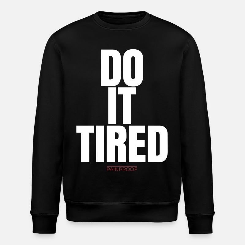 Faites-le fatigué - Sweat bio ROLLER Stanley/Stella Unisexe - noir