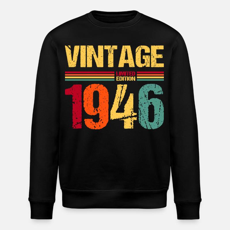 80e anniversaire Né en 1946 - Sweat bio ROLLER Stanley/Stella Unisexe - noir