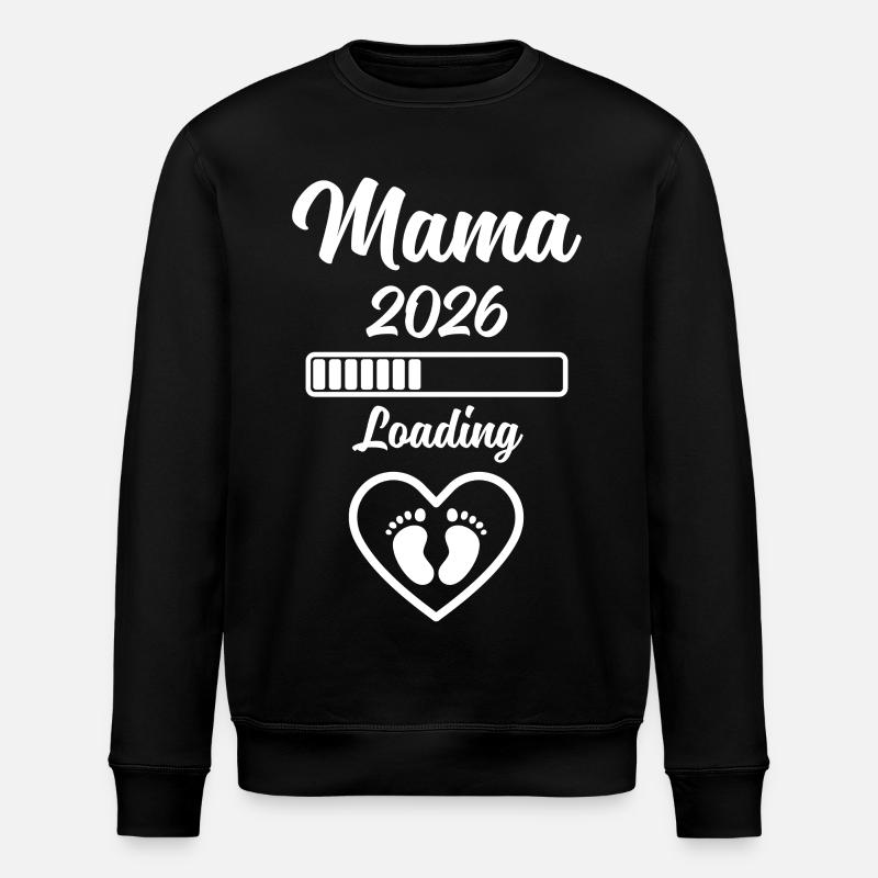 Mama 2026 Loading - Stanley/Stella ROLLER Unisex Organic Sweatshirt - black