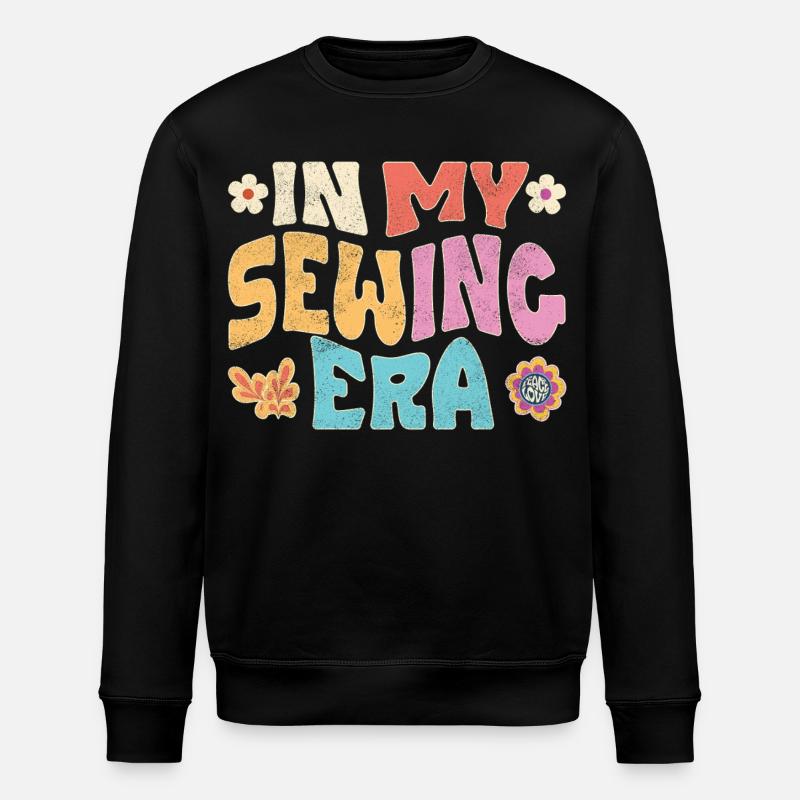 In my sewing era - Stanley/Stella ROLLER Unisex Organic Sweatshirt - black
