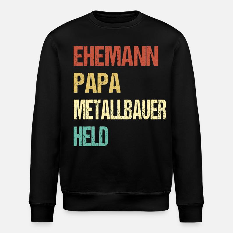 Metallbauer Papa - Stanley/Stella Unisex Bio-Sweatshirt ROLLER - Schwarz