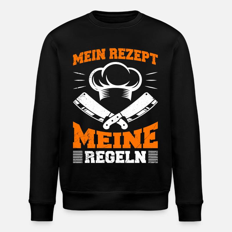 Chef : MA RECETTE MES RÈGLES Amusant - Sweat bio ROLLER Stanley/Stella Unisexe - noir